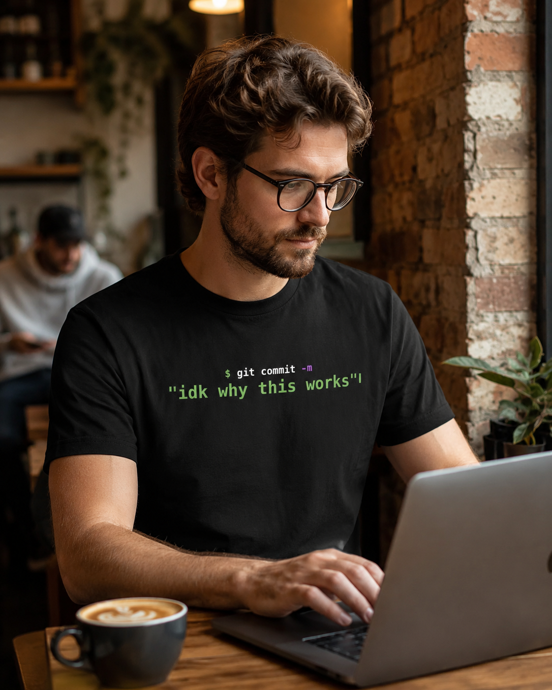 git commit -m "idk why this works" Developer T-Shirt